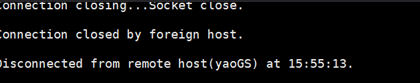 linux篇-xshell连接突然报Connection closed by foreign host.
