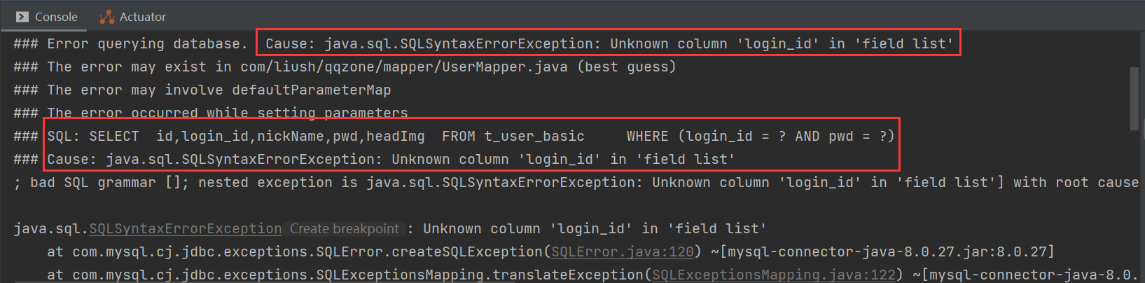 Cause: java.sql.SQLSyntaxErrorException: Unknown column ‘***_id‘ in ‘field list‘