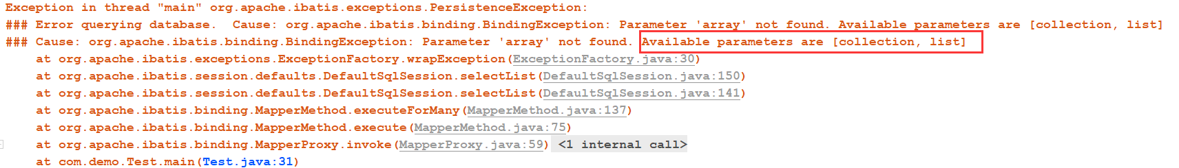 Mybatis使用动态SQL时报错“Parameter ‘array‘ not found. Available parameters are [collection, list]“
