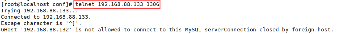 在Linux系统中登录另一台主机的mysql报错“ Can‘t connect to MySQL server on ‘192.168.88.133‘ (113)“
