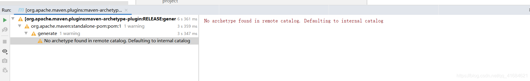 解决IDEA快速构建Maven工程报错：No archetype found in remote catalog. Defaulting to internal catalog