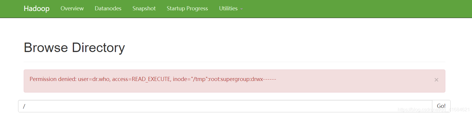 HDFS Web 报错：Permission denied: user=dr.who, access=READ_EXECUTE, inode=“/tmp“:root:supergroup:drwx